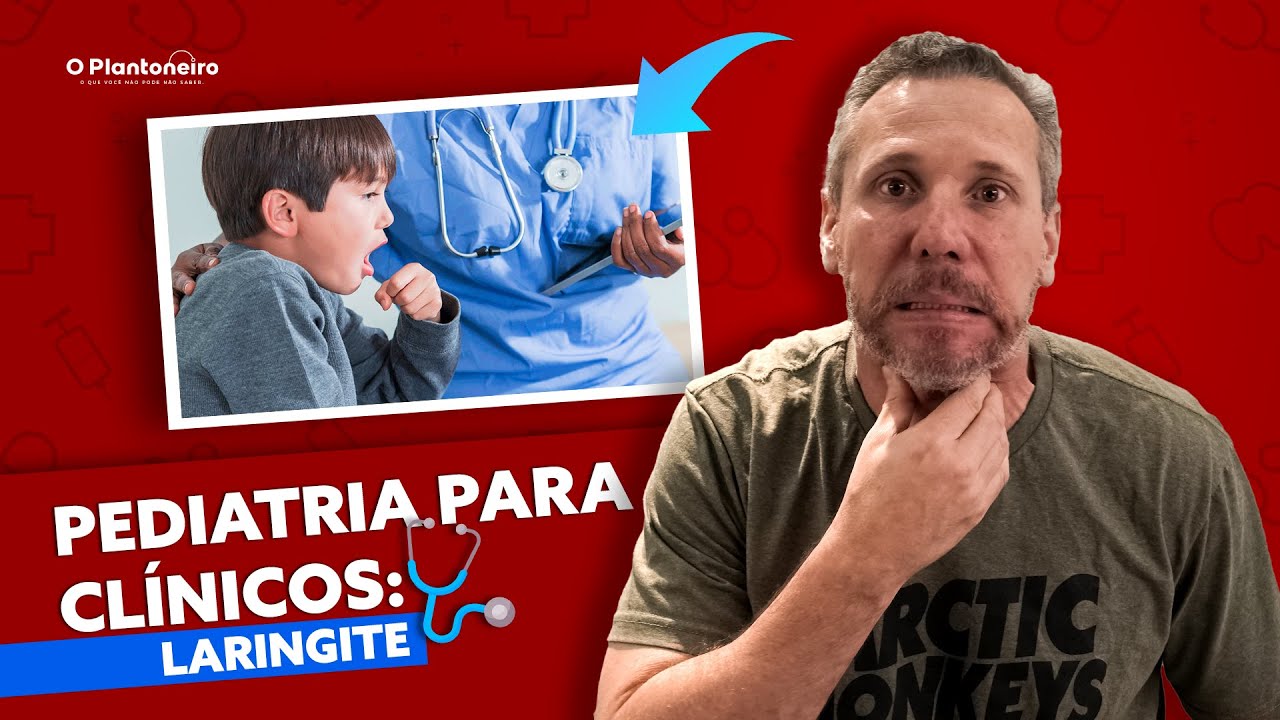 Pediatria para Clínicos - Laringite