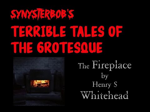 The Fireplace by Henry S Whitehead