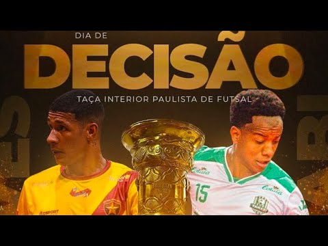 GRANDE FINAL | TANABI X NEVES PAULISTA | TAÇA PAULISTA INTERIOR DE FUTSAL AO VIVO | BÁLSAMO-SP