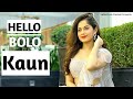 Hello Kon Hello Kon Hum Bole Full Song Tik Tok Famous Song 2019 Hello Kon Full Video Song 2019