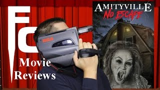 Amityville: No Escape Movie Review on The Final Cut