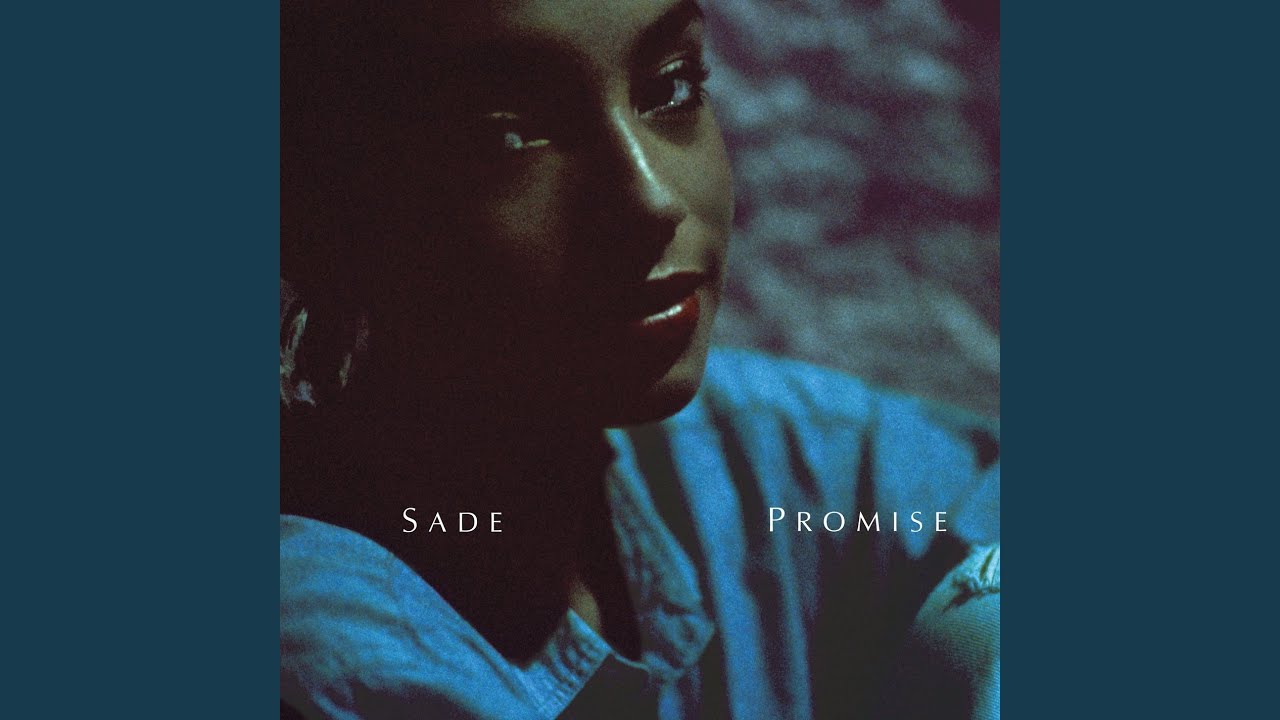 Sade - Promise • CIB trailer