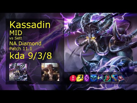 Kassadin Mid vs Sett - NA Diamond 9/3/8 Patch 11.1 Gameplay