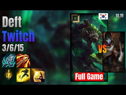Deft Adc Twitch vs Jhin lol KR solo rank Full Game 14.19