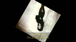 Pauline Wilson - ONE CHANCE