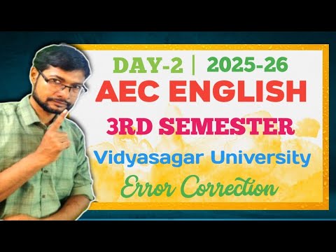 AEC English 3rd Semester Suggestion 2025 | Vidyasagar University | NEP | Day-2