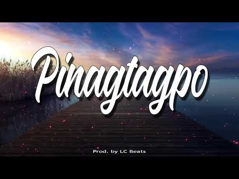 LC BEATS EXCLUSIVE - PINAGTAGPO  (Free Beats 2020)