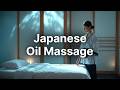 Teknik Pijat ASMR Pijat Jepang Minyak Panas Pijat Seluruh Tubuh Jepang Terapi ASMR Jepang