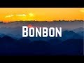 Era Istrefi - Bonbon (English Version) (Lyrics)