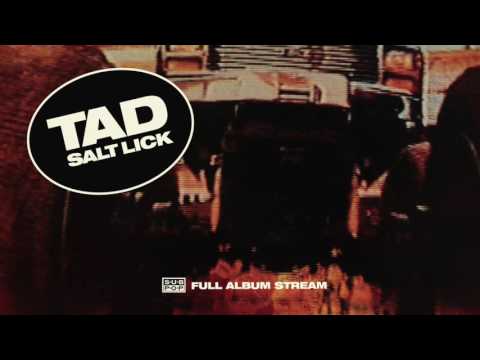 TAD - Salt Lick [FULL ALBUM STREAM]