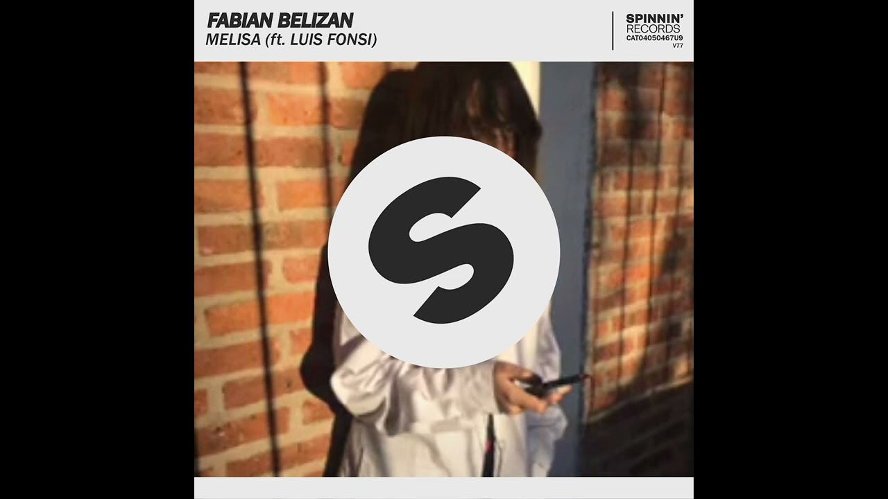 Fabian Belizan - Melisa (ft. Luis Fonsi)