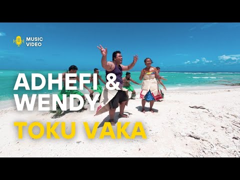 Adhefi and Wendy -Toku VAKA, Official Music Video