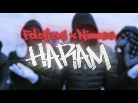 Foloflowi x Nimmza - HARAM