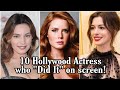 10 Hollywood Actress who 