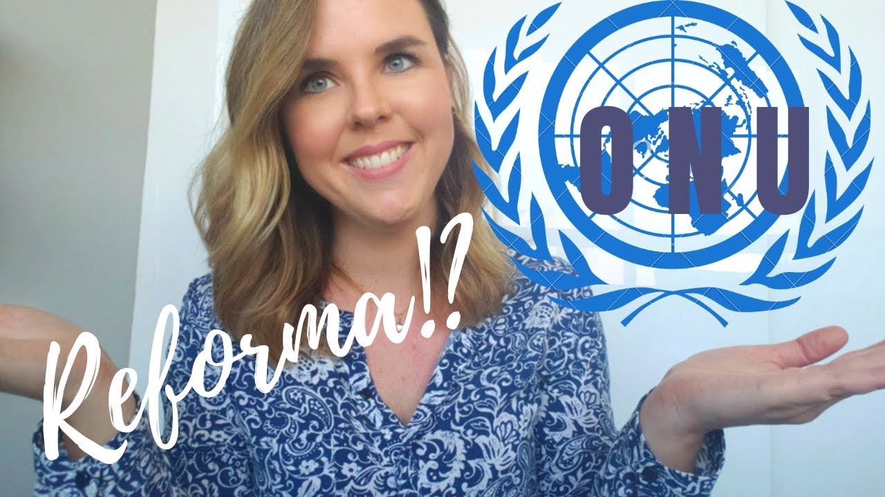 ONU. Conselho de Segurança. Reforma
