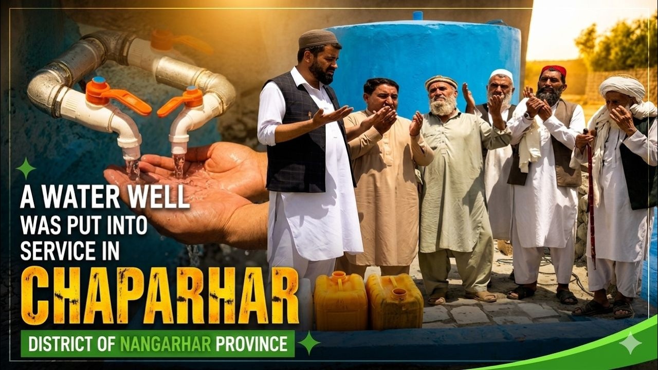 A Water Well Was Put Into Service in Chaparhar District of Nangarhar Province