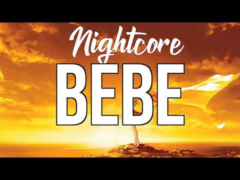 (NIGHTCORE) BEBE - 6ix9ine, Anuel Aa