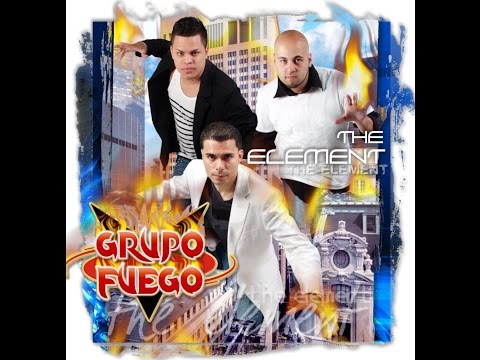 Grupo Fuego - Chica de Fuego