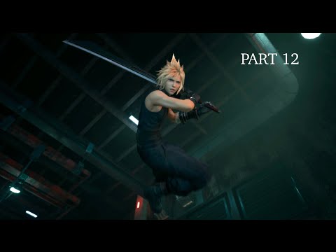 FINAL FANTASY 7 REMAKE Walkthrough Gameplay Part 12 - (FF7 REMAKE)