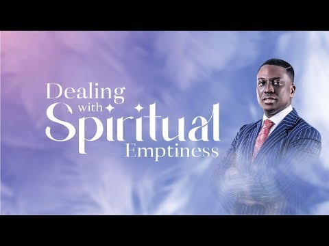 Dealing With Spiritual Emptiness