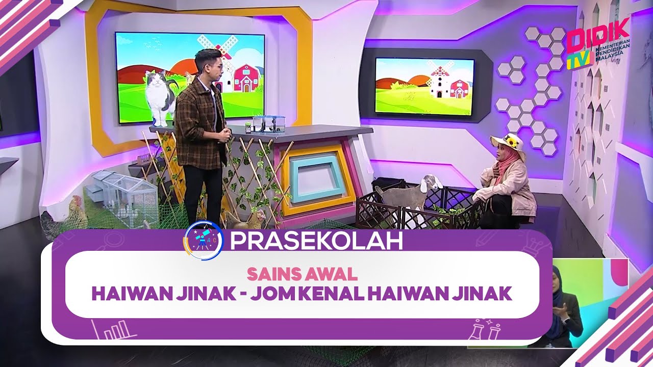 Prasekolah (2022) - Klip | Sains Awal: Haiwan Jinak - Jom Kenal Haiwan Jinak
