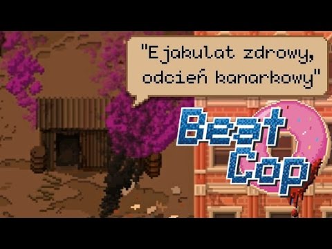 Ejakulat Zdrowy? | Beat Cop #6