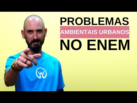Urban Environmental Issues in the ENEM Exam - Brazil School