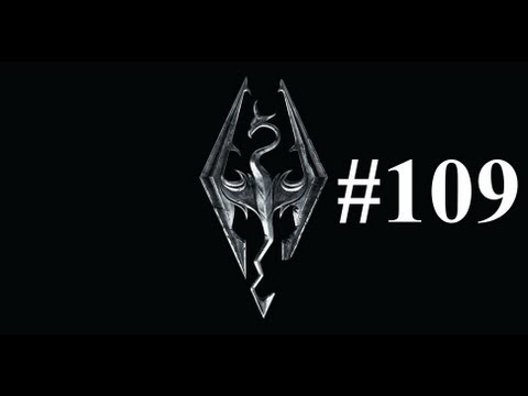 Let's Play Skyrim : Episode 109 - Life Story