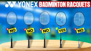 Best Yonex Badminton Racquets 2025 [don’t buy one before watching this]