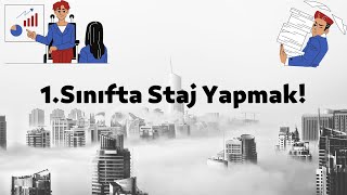1.Sınıfta Staj Yapmak! | Youthall, Online Stajlar
