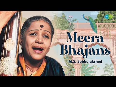 Meera Bhajans - M.S. Subbulakshmi | Mai Haricharan Ki | Chakar Rakho Ji | Carnatic Classical Songs