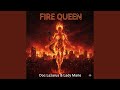 Fire Queen