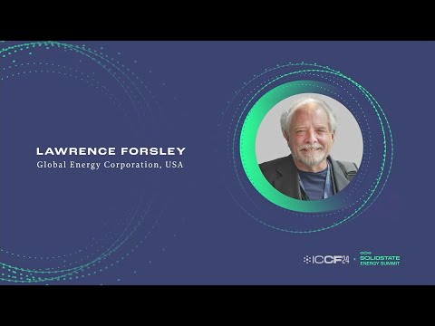 ICCF24 Presents: Lawrence Forsley - Electron Screened and Enhanced Nuclear Reactions