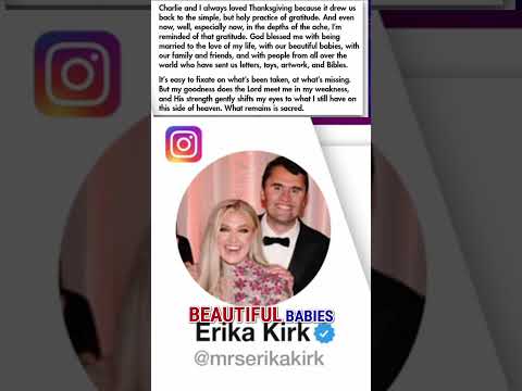 Erika Kirk shares heartfelt Thanksgiving message: 'God blessed me' #shorts