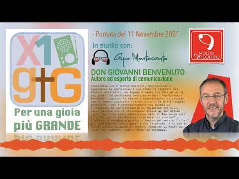 13 - Per una gioia più GRANDE - Con DON GIOVANNI BENVENUTO