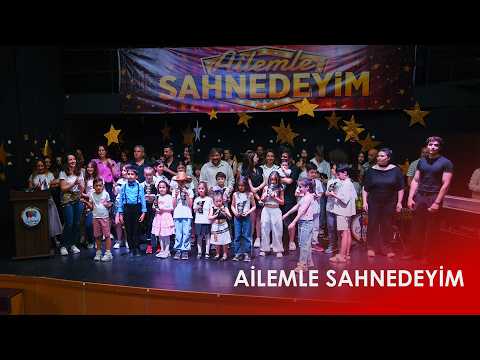 Ailemle Sahnedeyim 15.06.2026 | Özel Çağdaş Okulları