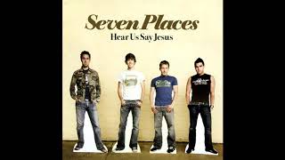 Seven Places - Fall In Line