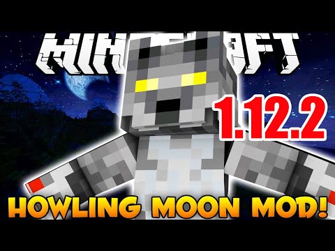 How To Download & Install Howling Moon Mod 1.12.2 |...