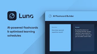 Luna - AI-powered flashcard creation and smart scheduling