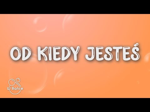 Dominik Dudek - Od kiedy jesteś (Tekst/Lyrics)