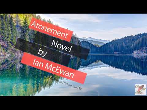 Atonement Novel by Ian McEwan l Books Still Alive