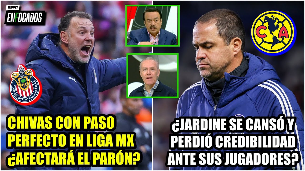 CHIVAS IMPARABLE e INVICTO en Liga MX. AMÉRICA PAUPÉRRIMO que sigue SIN MARCAR GOL | Enfocados