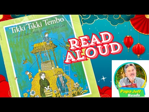 Tikki Tikki Tembo Read Aloud | Classic Children's Book Storytime