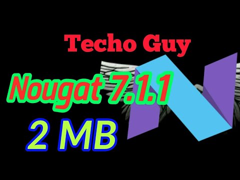 Upgrade any android version  to nougat 7.1.1  | Techoguy