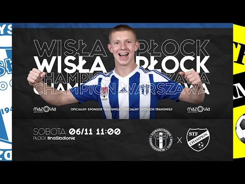 U-17 | SSM Wisła Płock - STF Champion Warszawa