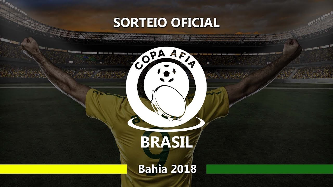 Sorteio Oficial Copa AFIA Brasil – Bahia 2018