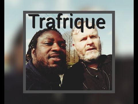 Episode 34: Monsieur Toubabou et Monsieur Farafi (guest Thomas JLB et Yao) : Trafrique