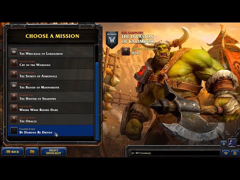 Warcraft 3 Reforged - Orc Campaign - Chapter 8- By Demons Be Driven -HARD no cheats