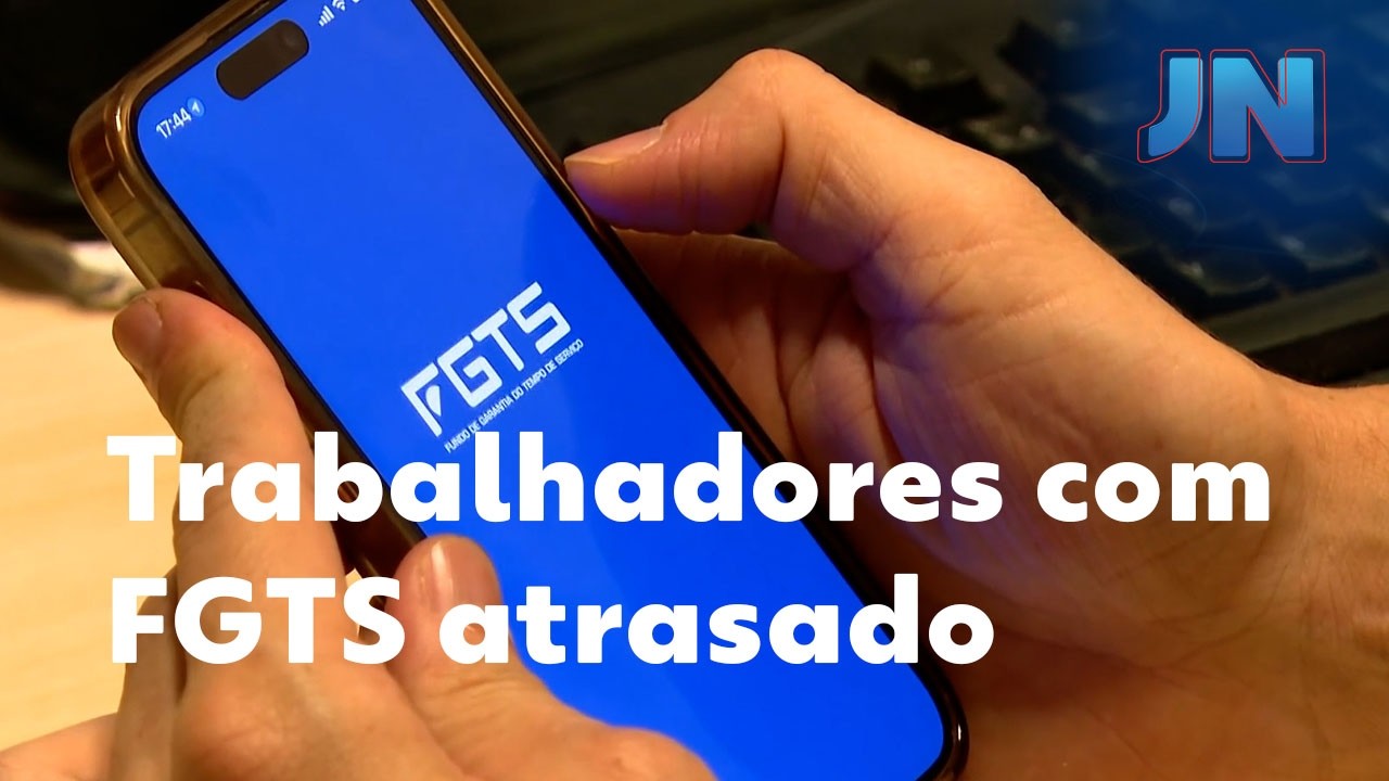 JN: Onze milhões de trabalhadores estão com o FGTS atrasado