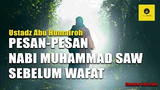 Download lagu KHUTBAH PENUH PELAJARAN! KISAH SEBELUM WAFATNYA RASULULLAH SAW - USTADZ ABU HUMAIROH mp3